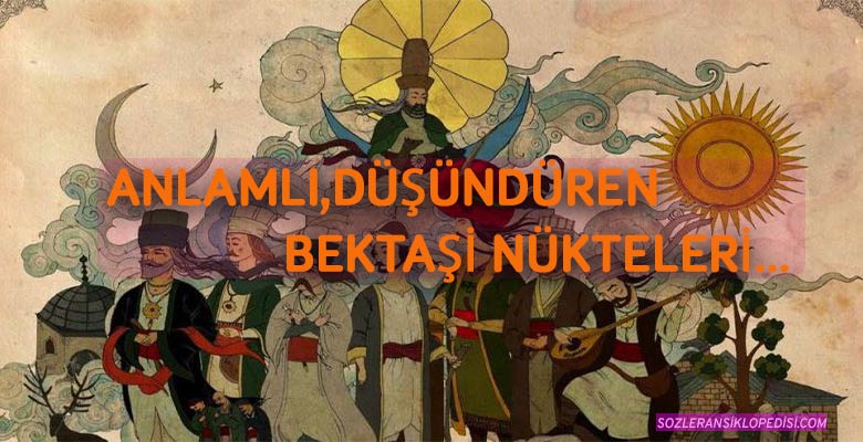 Anlamlı Bektaşi Nükteleri