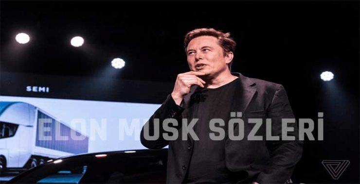 Elon Musk Sözleri